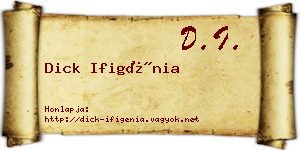 Dick Ifigénia névjegykártya
